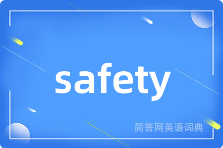 safety