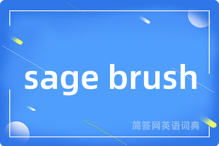 sage brush