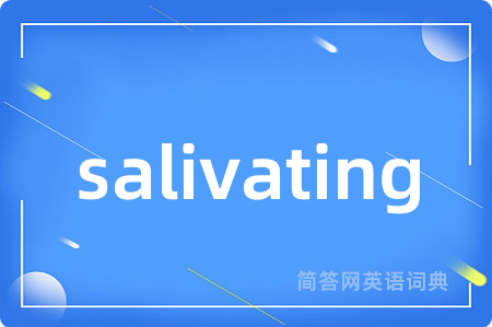 salivating