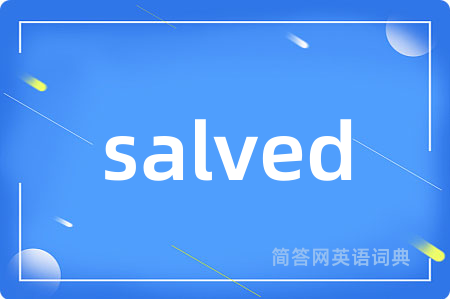 salved
