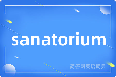 sanatorium