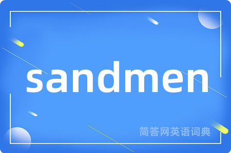 sandmen