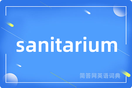 sanitarium