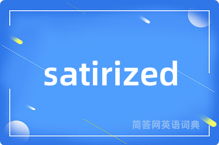satirized