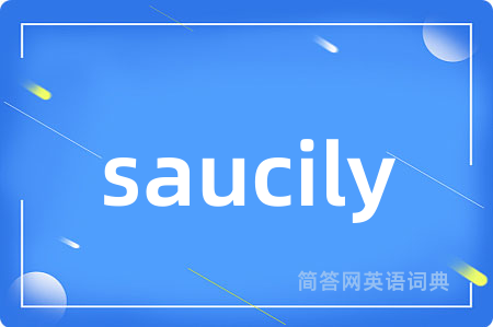 saucily