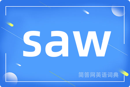 saw