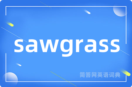 sawgrass
