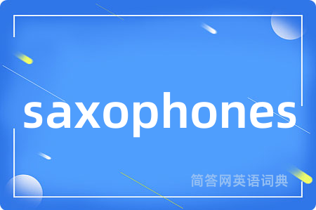 saxophones