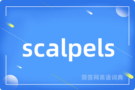 scalpels
