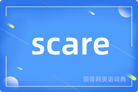 scare