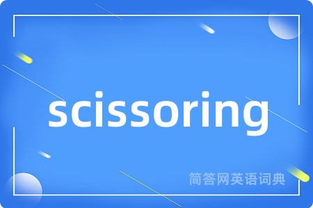 scissoring