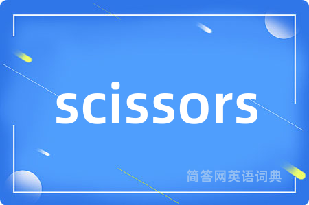 scissors