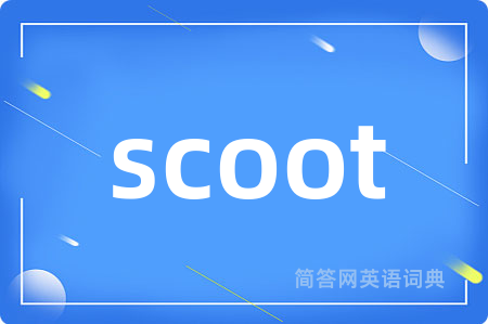 scoot