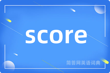 score