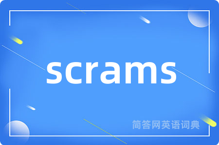 scrams