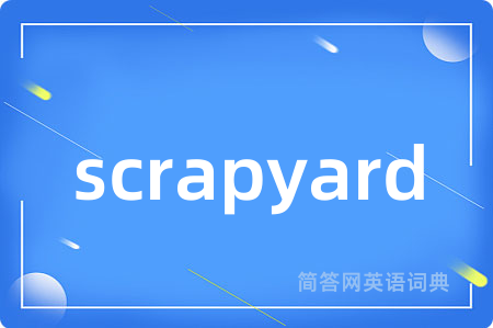 scrapyard