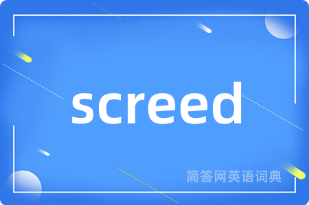 screed