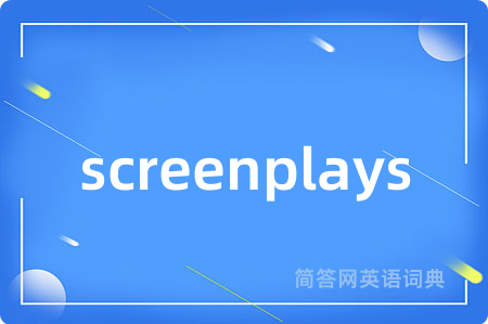 screenplays