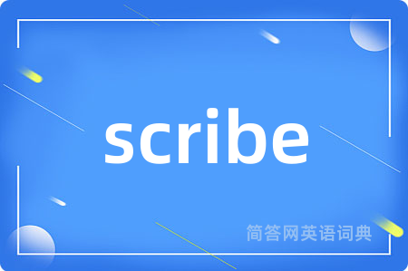 scribe