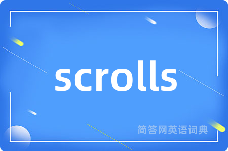 scrolls