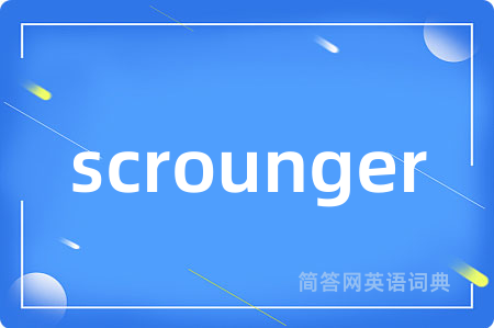 scrounger