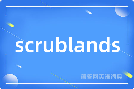scrublands