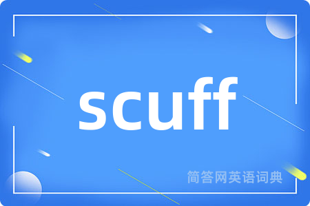 scuff