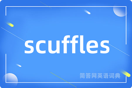 scuffles