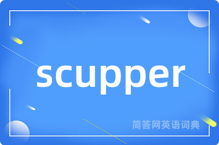 scupper