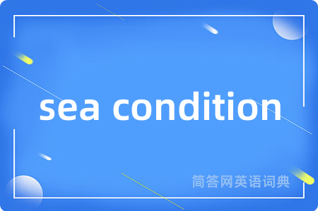 sea condition