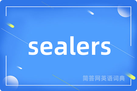 sealers