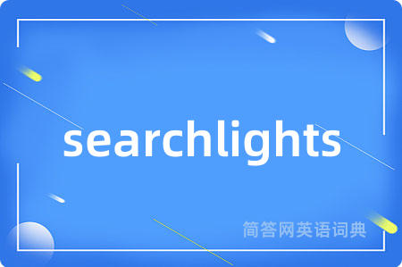 searchlights