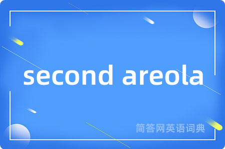 second areola