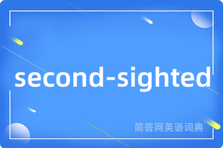 second-sighted