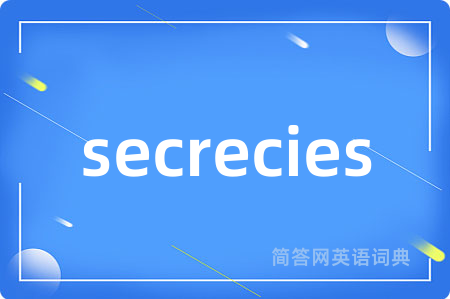 secrecies