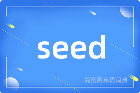 seed