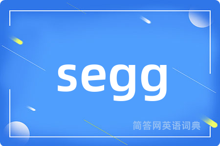 segg