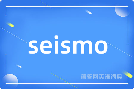 seismo