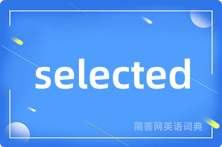 selected