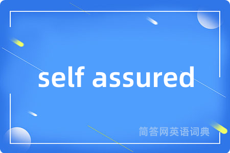 self assured