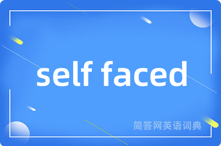 self faced