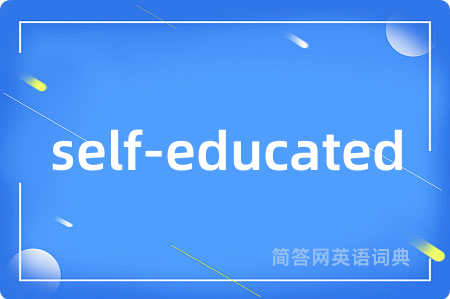 self-educated