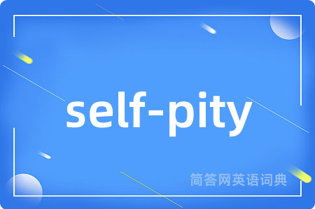 self-pity