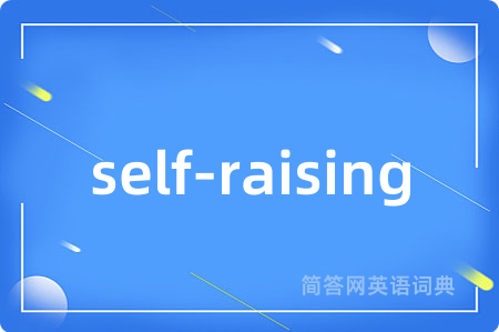 self-raising