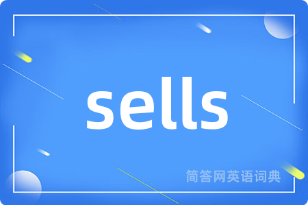 sells