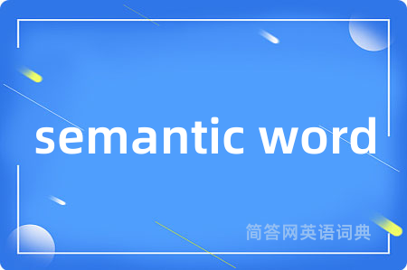 semantic word