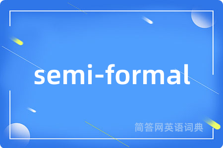 semi-formal