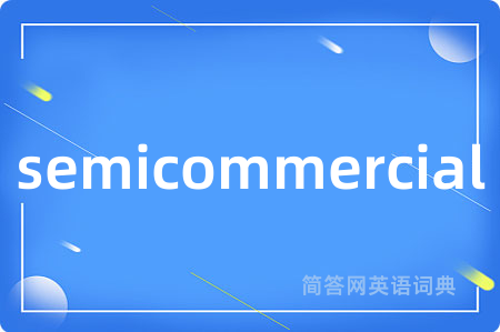 semicommercial