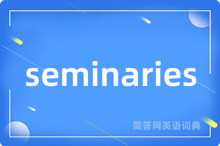 seminaries