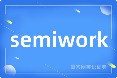 semiwork